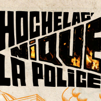 Hochelag' Nique la Police