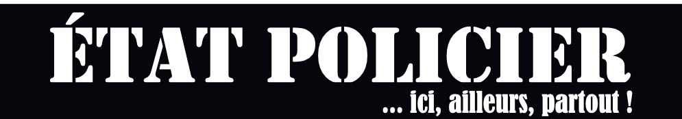 Appel à votre contribution au journal « État Policier » dans le cadre de la 27e Journée Internationale Contre la Brutalité Policière