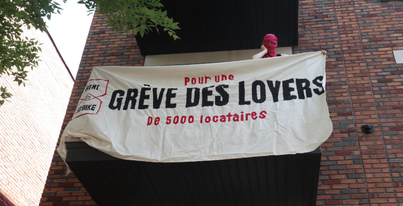 Grève des loyers 2023 à Montréal : Pourquoi et comment
