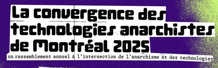 Convergence des technologies anarchistes 2025