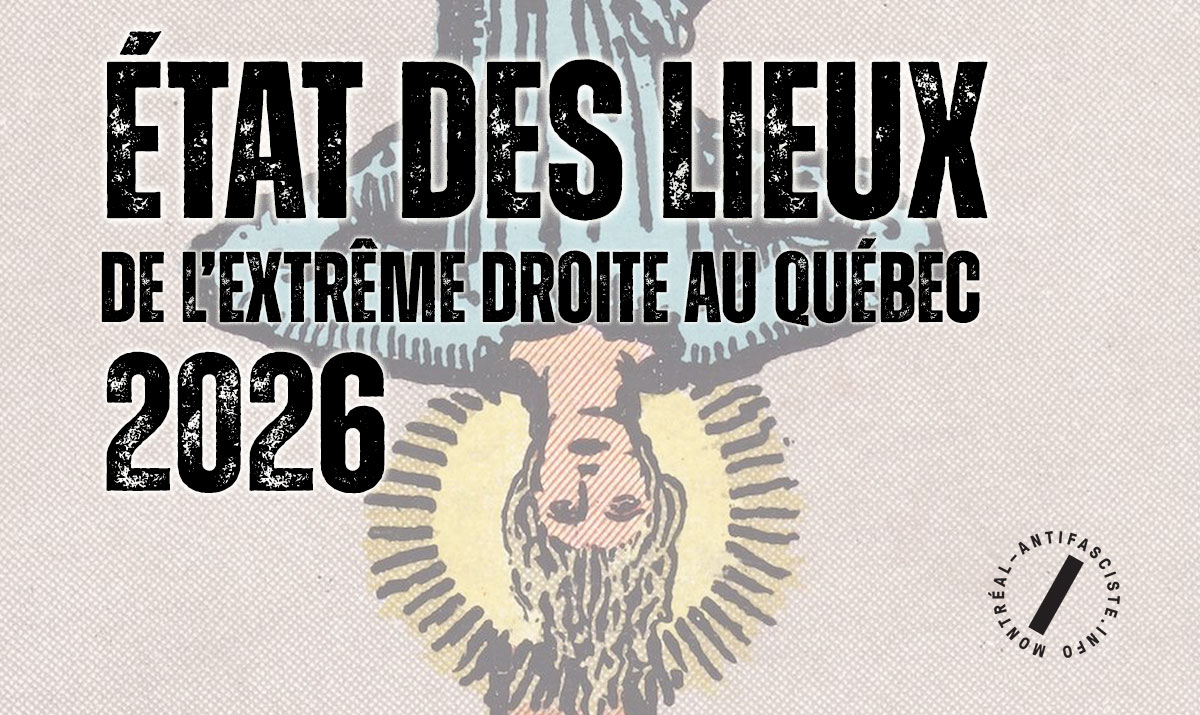 État des lieux de l’extrême droite au Québec en 2026